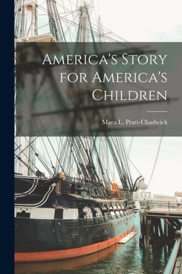 America'S Story For America'S Children