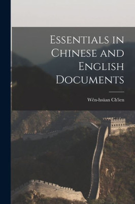 Essentials In Chinese And English Documents
