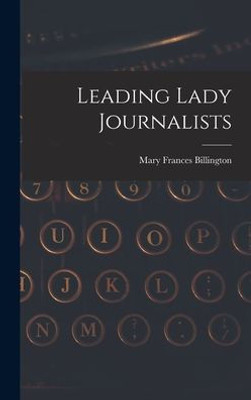 Leading Lady Journalists