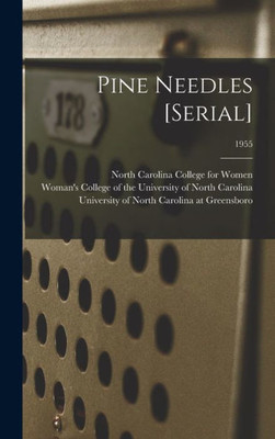 Pine Needles [Serial]; 1955