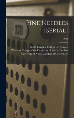 Pine Needles [Serial]; 1945