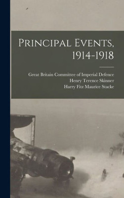 Principal Events, 1914-1918