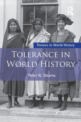 Tolerance In World History (Themes In World History)