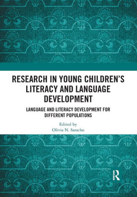 Research In Young Children'S Literacy And Language Development