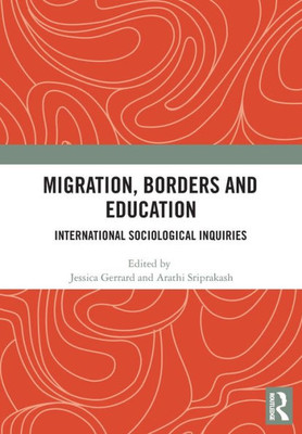 Migration, Borders And Education