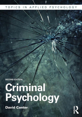 Criminal Psychology (Topics In Applied Psychology)