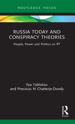 Russia Today And Conspiracy Theories