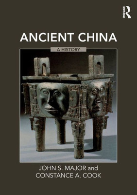 Ancient China: A History