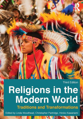 Religions In The Modern World: Traditions And Transformations