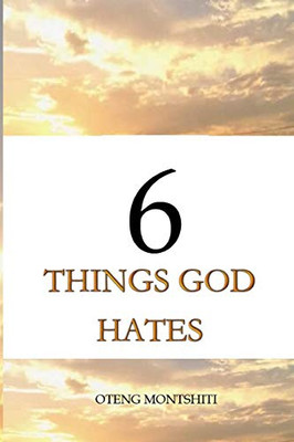 6 things God hates - 9781034563747