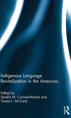 Indigenous Language Revitalization In The Americas