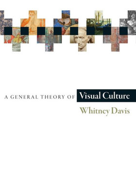 A General Theory Of Visual Culture