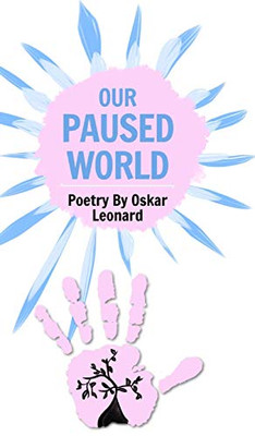 Our Paused World - 9781715356842