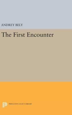 The First Encounter (Princeton Legacy Library, 1480)