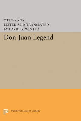 Don Juan Legend (Princeton Legacy Library, 1821)