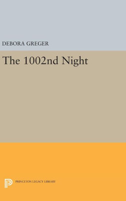 The 1002Nd Night (Princeton Series Of Contemporary Poets, 67)