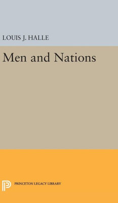 Men And Nations (Princeton Legacy Library, 2041)