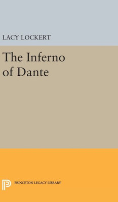 The Inferno Of Dante (Princeton Legacy Library, 1934)