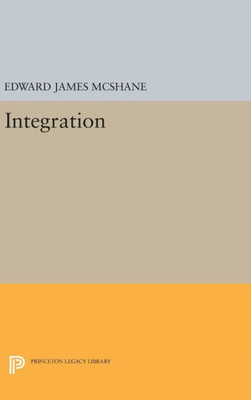 Integration (Princeton Legacy Library, 2224)