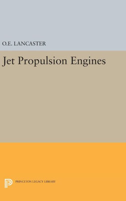 Jet Propulsion Engines (Princeton Legacy Library, 2247)