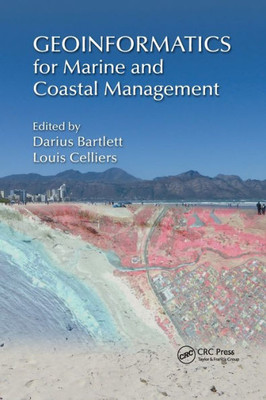 Geoinformatics For Marine And Coastal Management