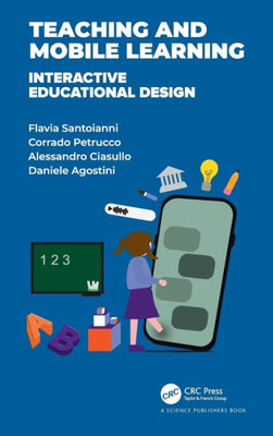 Teaching And Mobile Learning: Interactive Educational Design