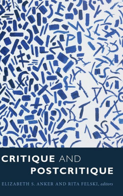 Critique And Postcritique