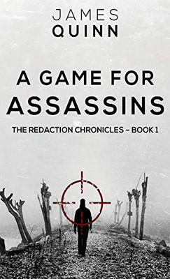 A Game For Assassins (Redaction Chronicles) - 9784910557458