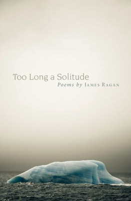 Too Long A Solitude