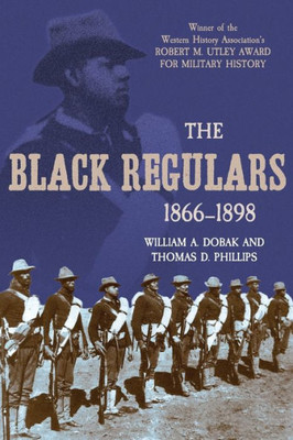 The Black Regulars, 1866Û1898