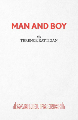 Man And Boy (French'S Acting Editions)