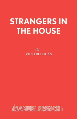 Strangers In The House