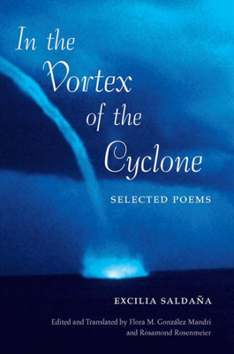 In The Vortex Of The Cyclone: Selected Poems