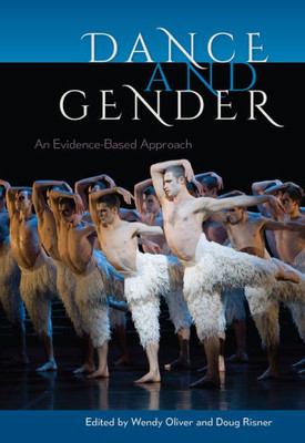 Dance And Gender: An Evidence-Based Approach