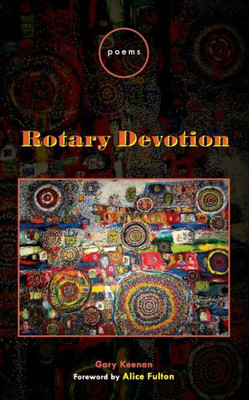 Rotary Devotion (Poets Out Loud)