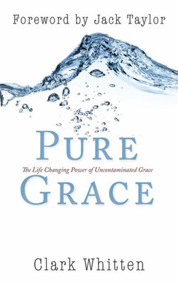 Pure Grace (Spanish Edition)
