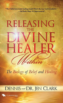 Releasing The Divine Healer Within