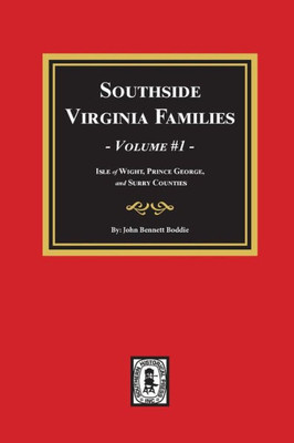 Southside Virginia Families, Volume #1