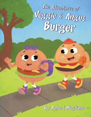 The Adventures Of Veggie & Angus Burger