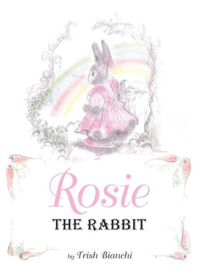Rosie The Rabbit