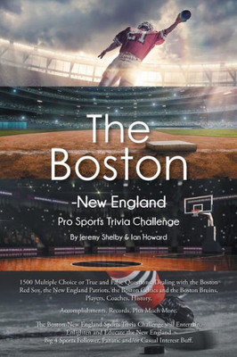 The Boston-New England Pro Sports Trivia Challenge