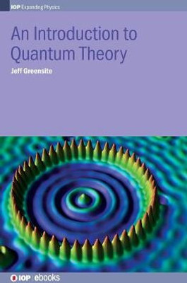 An Introduction To Quantum Theory (Iop Expanding Physics)