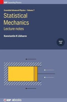 Statistical Mechanics: Lecture Notes (Volume 7) (Iph001, Volume 7)