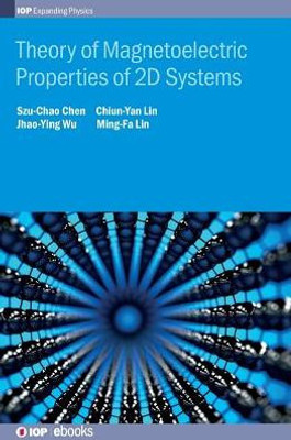 Theory Of Magnetoelectric Properties Of 2D Systems