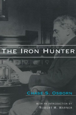 The Iron Hunter (Great Lakes Books Series)