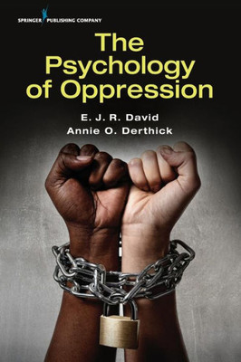 The Psychology Of Oppression