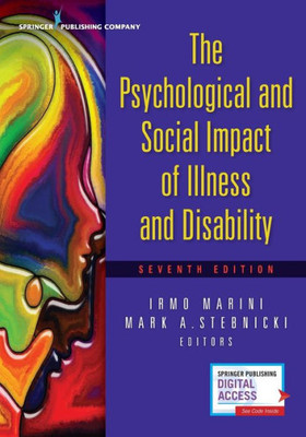 The Psychological And Social Impact Of Illness And Disability