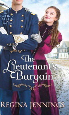 Lieutenant'S Bargain (Fort Reno)