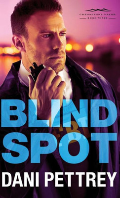 Blind Spot (Chesapeake Valor)