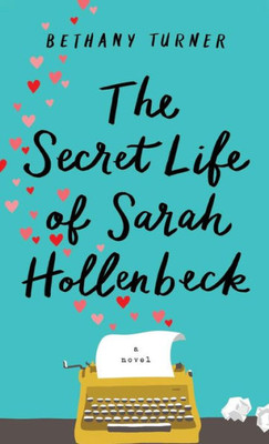 Secret Life Of Sarah Hollenbeck
